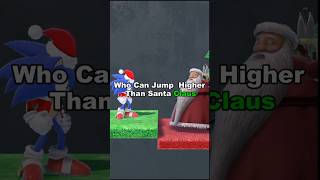 Who Can Jump Higher Than Santa Claus Part 1 [upl. by Allerbag936]