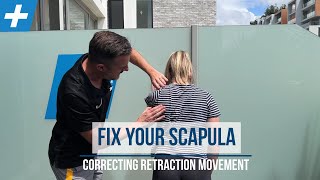 Fix Your Scapula  Correcting Retraction Movement  Tim Keeley  Physio REHAB [upl. by Bomke]