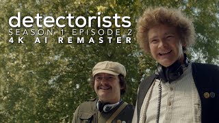 Detectorists  Season 1 Episode 2  4K AI Remaster  Full Episode [upl. by Giddings182]