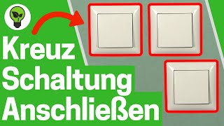 Kreuzschaltung 3 Schalter mit 1 Lampe ✅ ULTIMATIVE ANLEITUNG Wie drei Wechselschalter Anschließen [upl. by Neruat987]