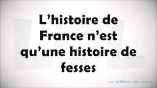 Chanson paillarde Lhistoire de France [upl. by Samara308]