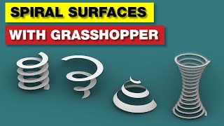 Grasshopper Tutorial  Spiral Surfaces [upl. by Enoj]