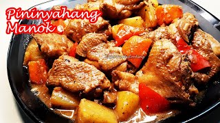 EASIEST PININYAHANG MANOK RECIPE  YUMMY CHICKEN WITH PINEAPPLE [upl. by Elisee]