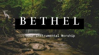 1 Hour Bethel Instrumental Worship [upl. by Cryan]