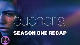 Euphoria  Season One Recap [upl. by Inamik]