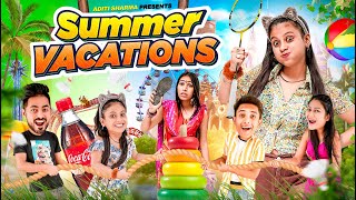 Summer Vacation  Aditi Sharma [upl. by Leoine]