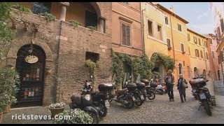 Rome Italy Vibrant Trastevere  Rick Steves’ Europe Travel Guide  Travel Bite [upl. by Aivekahs379]