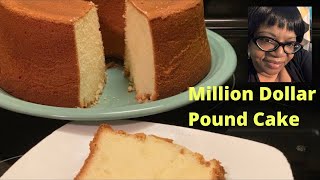 How To Make A Million Dollar Pound Cake  Requested Recipe [upl. by Ynaffat]