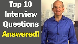 Top 10 Job Interview Questions amp Answers for 1st amp 2nd Interviews [upl. by Grannias567]