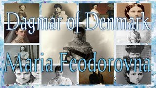 Dagmar of Denmark AKA Maria Feodorovna Empress of Russia [upl. by Emelda]