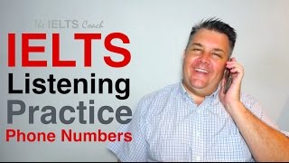 IELTS Listening Practice  Phone Numbers [upl. by Anselm]