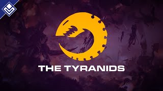 The Tyranids  Warhammer 40000 [upl. by Marmaduke]