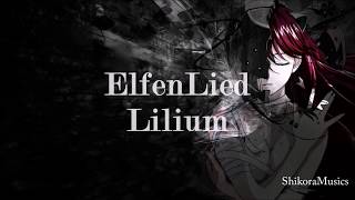 Elfen Lied  Lilium Lyrics [upl. by Lainey]