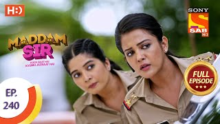 Madam sir  Ep 240  Full Episode  28th June 2021 [upl. by Brinson]