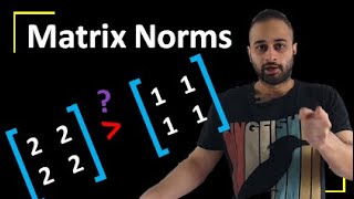 Matrix Norms  Data Science Basics [upl. by Weigle]