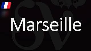 How to Pronounce Marseille French Pronunciation Native Speaker [upl. by Atnauqal918]