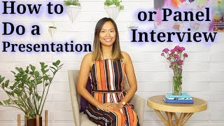 How to Do a Presentation or Panel Interview [upl. by Ayotahc817]