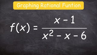 How to graph a rational function using 6 steps [upl. by Ingaborg]