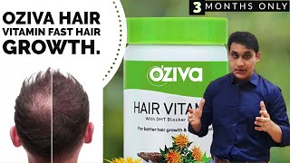 OZIVA Magical Hair Growth Vitamin  DHT Blocker Omega 3 amp Iron  Hair Vitamins To Stop Hair fall [upl. by Elias]