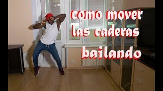 Como MOVER las CADERAS facil bailando REGGAETON  Yopi Quintero [upl. by Messing]