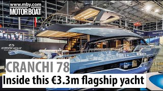 Cranchi 78 yacht tour  See inside the Italian yards €33million flagship  Motor Boat amp Yachting [upl. by Tuddor]