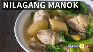 How to Cook Nilagang Manok [upl. by Gowrie363]