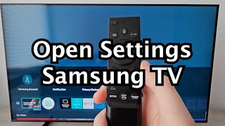 How to Open Settings on Samsung Smart TV [upl. by Itirahc92]