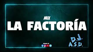 mix la factoria  dj angel [upl. by Ahsuatan]