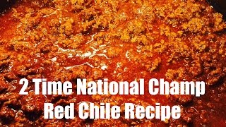 2005 amp 2009 National Champion Red Chili Recipe  How to make a Red Chili [upl. by Adihahs164]