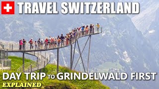 GRINDELWALD FIRST │ SWITZERLAND Day trip to Mt First explained Stunning Swiss Alps views [upl. by Santini]