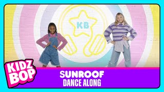 KIDZ BOP Kids  Sunroof Dance Along [upl. by Aynos452]