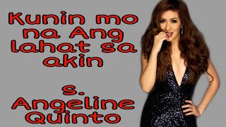 Kunin mo na ang lahat sa akin with Lyrics [upl. by Alie324]