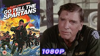 Go Tell the Spartans 1978 1080p  full movie with English audio and subtitles [upl. by Ssepmet]