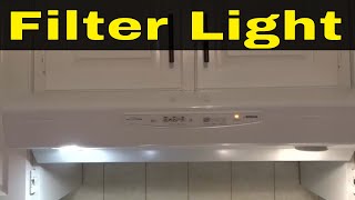 How To Reset A Range Hood Filter LightEasy Tutorial [upl. by Icram495]