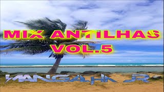 Mix Zouk Antilhanas Recordar VOL5 DJ MANGALHA JR [upl. by Ainoda986]