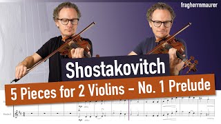 Shostakovich Five Pieces for 2 Violins and Piano 1 Prelude  The Gadfly  Violin Sheet Music [upl. by Aire]