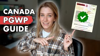 EVERYTHING you need to know about Post Graduate Work Permit in Canada [upl. by Ailisab]