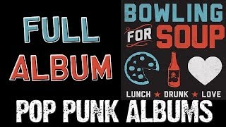 Bowling For Soup  Lunch Drunk Love FULL ALBUM [upl. by Granlund723]