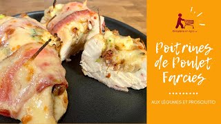 Poitrines de Poulet Farcies aux Légumes et Prosciutto [upl. by Bernarr560]