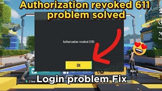 611 Authorization revoked login problem solved [upl. by O'Kelly511]