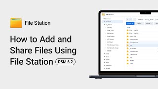 How to Add and Share Files using File Station  DSM 62 [upl. by Riesman]