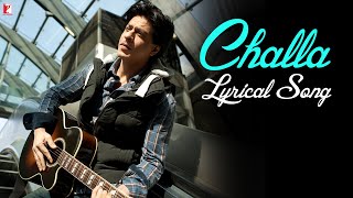 Lyrical  Challa  Song with Lyrics  Jab Tak Hai Jaan  Shah Rukh Khan  A R Rahman  Gulzar [upl. by Aivart]