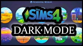 Dark Mode Mod For The Sims 4 [upl. by Eerb]