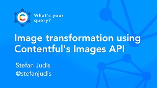 Image transformation using Contentfuls Images API [upl. by Ymia]