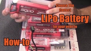 Choose The Correct LiPo Battery for Your Vehicle  HowTo [upl. by Spancake]