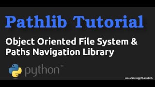 Python Pathlib Tutorial [upl. by Idzik710]