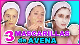 MASCARILLAS DE AVENA PARA ACLARAR TU ROSTRO HIDRATARLO Y REGENERARLO  NatyGloss [upl. by Pearle902]