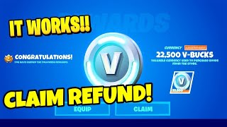 How to REFUND Fortnite Account FREE MONEY [upl. by Aihsram]