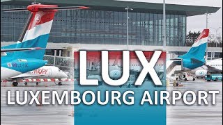 Luxembourg Airport  Landing amp Takeoff and Terminals A amp B [upl. by Eliseo84]