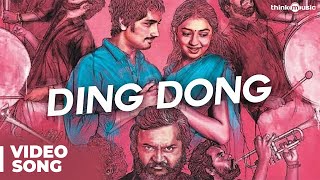 Ding Dong Official Full Song with Lyrics  Jigarthanda [upl. by Leuqim212]